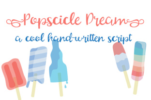 Popsicle Dream: A Handwritten Script Font for Bright Branding